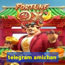 telegram amichan